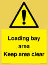 loading-bay-area-keep-area-clear-sign~